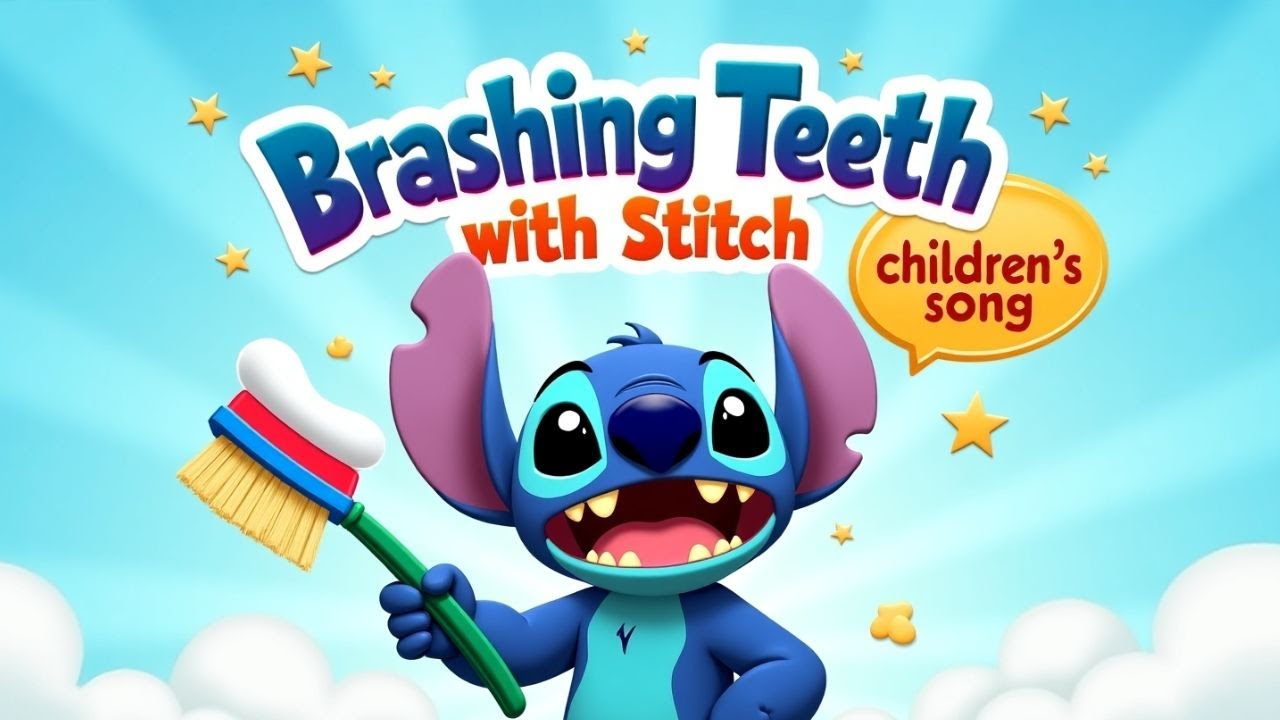 🎵✨ 'TIME TO BRUSH YOUR TEETH WITH STITCH!' 😁🪥 Fun and Educational Song 
