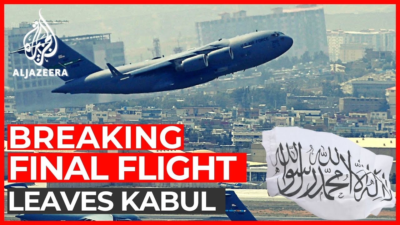 US completes Afghanistan withdrawal as final flight leaves Kabul