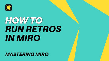 7 Tips to Run Smooth Retrospectives in Miro