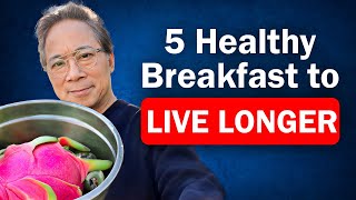 5 BREAKFASTS That Increase Stem Cell and LIVE LONGER! 🔥Dr. William Li