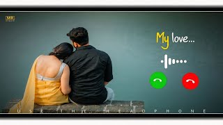 👉 My Love Ringtone ❤️ New Love Ringtone 2026 | Romantic Hindi Ringtone