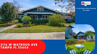 2116 W Watrous AVE Tampa FL 33606