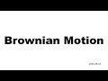 2025 03 10 Brownian Motion