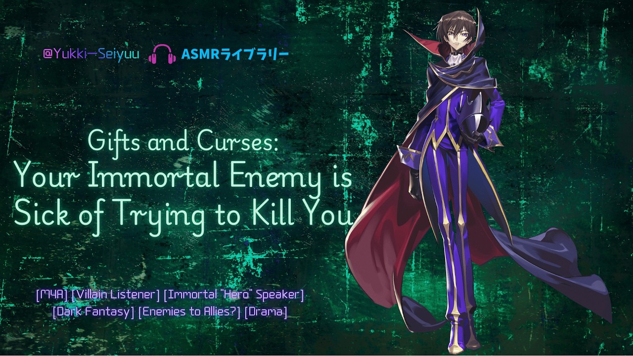 Gifts and Curses: Your Immortal Enemy is Sick of Trying to Kill You [M4A] [ASMR RP] [Dark Fantasy]