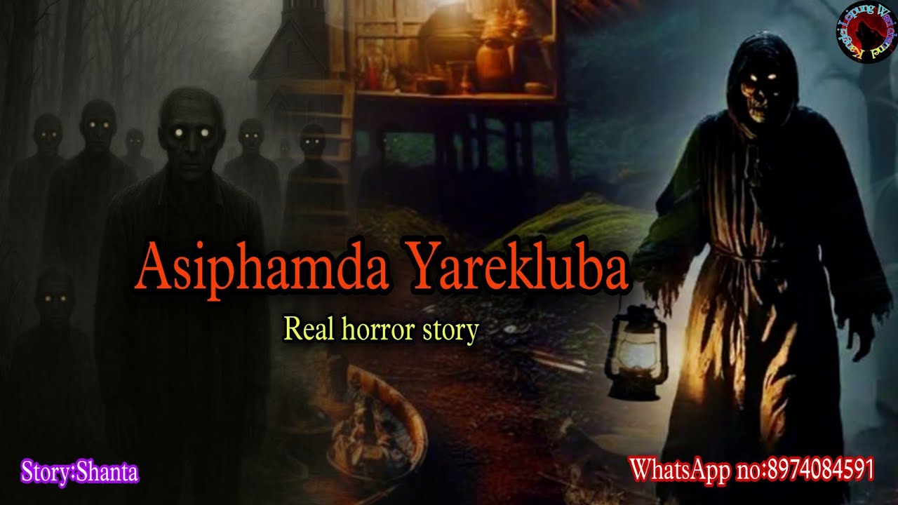 Asiphamda Yarekluba||Manipur horror story||Kanglei Leipung Wari Channel
