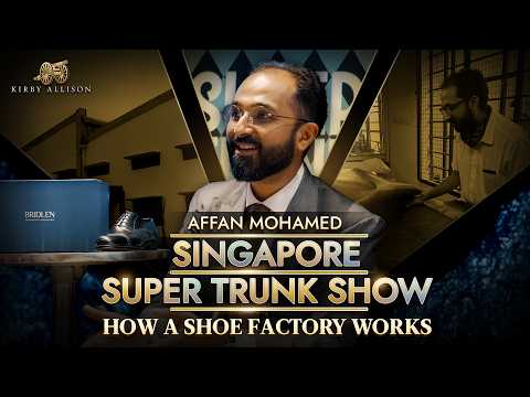 Singapore Super Trunk Show Workshop: How a shoe factory works, with Affan Mohamed of Bridlen Shoes