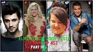 Eurovision Song Contest 2008-2018 | My Top 452 - Part IV (150 - 51)