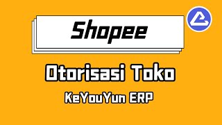 Cara otorisasi shop Shopee - KeYouYun Global dropshipping software screenshot 1