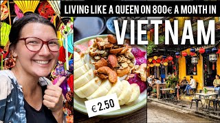 The worlds cheapest country! My 800€ a month budget in Hoi An Vietnam went a long way