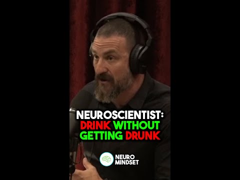 Neuroscientist: Drink Without Getting Drunk | Andrew Huberman Joerogan Shorts