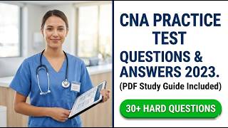 CNA Practice Test 2026 Real Exam Questions and Answers PDF Study Guide for Certification