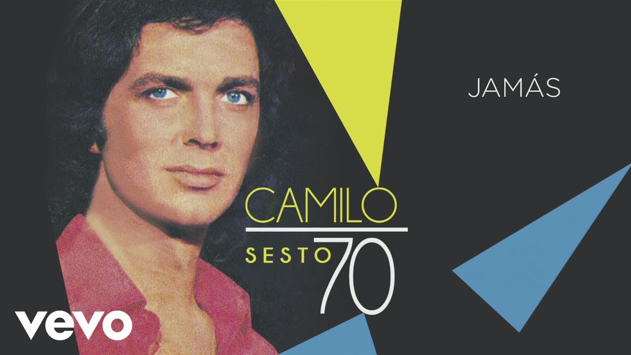 Camilo Sesto - Jamás (Audio)