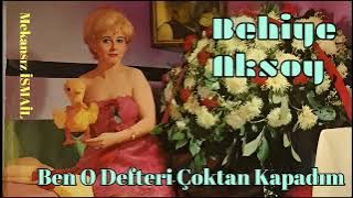 Behiye Aksoy - Ben O Defteri Çoktan Kapadım