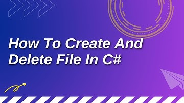 How to Create and Delete File in C# | File Handling | Celotek