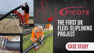 The First UK Picote Flexi-Sliplining Project!