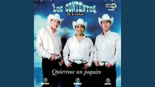 Miniatura de "Los Contentos De Sinaloa - Todo Me Gusta De Ti"