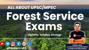 All About Indian Forest Service | IFS Exam Eligibility, Syllabus, Pattern | UPSC Forest Service |