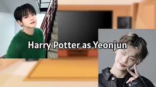 Characters Harry Potter react to Harry Potter as Yeonjun (AU DESCRIPTION!)