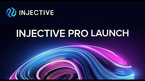 Injective Pro Launch