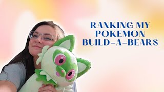 Ranking My Pokemon Build-a-bears!!