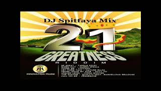 21 Greatness Riddim Mix 2021 by DJ Spitfaya ft_Tarrus Riley_Luciano_Queen Ifrica_NatureEllis_Gott Yo