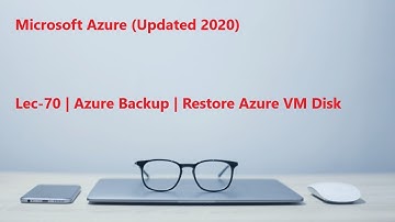 Lec-70 Azure in Hindi 103 & 104 - Azure Backup - Restore Azure VM Disk