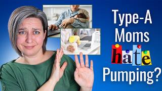 How to THRIVE when Pumping as a Type A Mom - Find Control, Consistency, and Structure.
