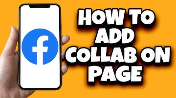 How To Add Collaborator On Facebook Page (Quick Tutorial)
