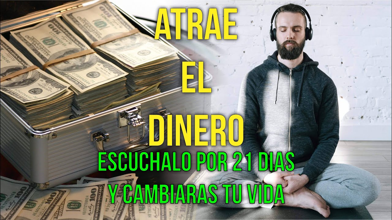 500+ AFIRMACIONES para atraer el DINERO y la ABUNDANCIA ECONOMICA en tu ...