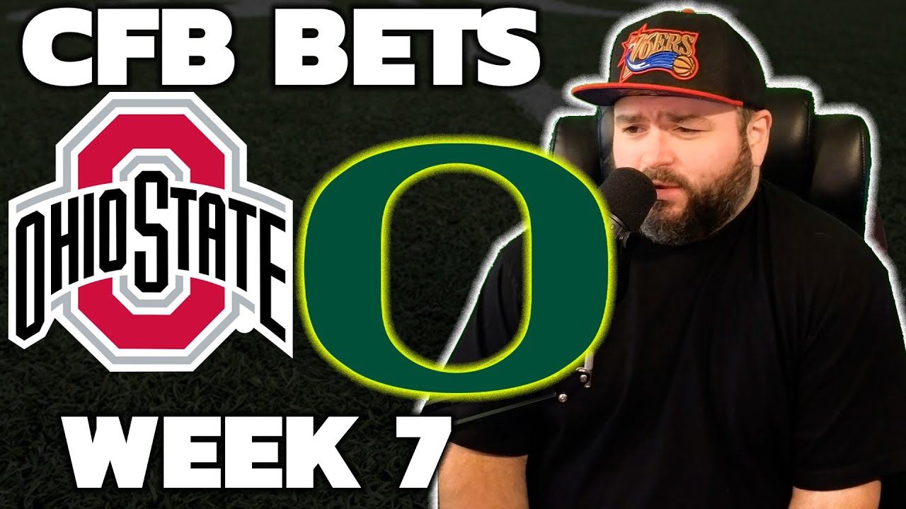 Ohio State vs Oregon Week 7 Bets - College Football Picks With Kyle ...
