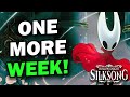 JUST ONE MORE WEEK TILL SILKSONG ANNOUCEMENT (Cope)