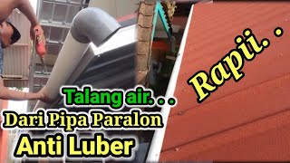 MEMBUAT TALANG AIR DARI PIPA PARALON | PIPA PVC