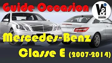 Quelle est la Mercedes Classe E la plus fiable ?