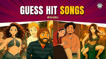 Guess the Ghibli | Viral Songs by #tranding #ghibli | Dance Hits | Hindi Love Songs 🤩 KnowlEdges