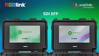 RGBlink mini-mx SDI EFP & mini-edge SDI EFP | Ultimate Live Production Kit