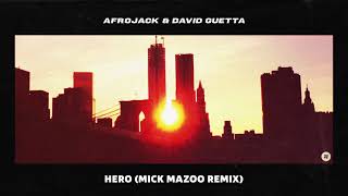Смотреть клип Afrojack & David Guetta - Hero (Mick Mazoo Remix)