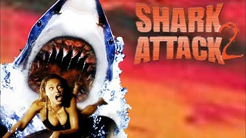 SHARK ATTACK 2 / MUSIC VIDEO