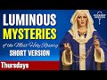 The Luminous Mysteries Short VIRTUAL Holy Rosary for Thursdays