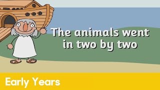 The animals went in two by two | Early Years - Nursery Rhymes | BBC Teach