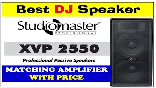 Studiomaster Xvp 2550 Passive Dj Speaker With Amplifier Price
