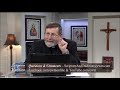 Scripture And Tradition With Fr. Mitch Pacwa - 2019-02-19 -