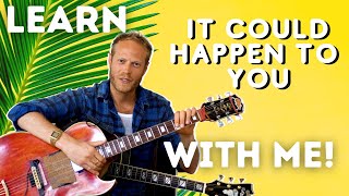 It Could Happen to You | Guitar Tutorial