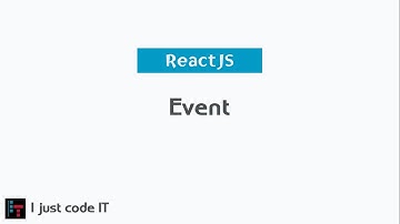 ReactJS - Event | Part 4