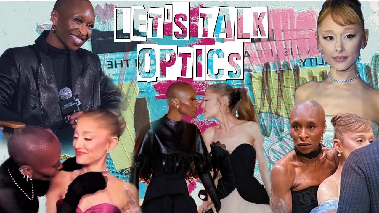 Давайте поговорим об оптике — Синтия Эриво/Ариана Гранде
