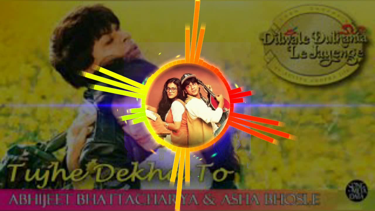 Tujhe   dekha   to ye  jana sanam  full dj song  DDLJ  Created by S R  DJ remix song     