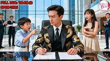 Hai Đứa Bé Bất Ngờ Gọi Tổng Tài Là Cha, Ai Ngờ Lại Là Đứa Con Thất Lạc Của Anh Và Nữ Thư Ký