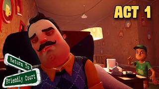 Return To Friendly Court: ACT 1 | Hello Neighbor Mod