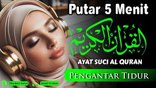 PENENANG HATI DAN PIKIRAN❗MUROTTAL ALQURAN MERDU, AYAT SUCI ALQURAN PENGANTAR TIDUR MERDU