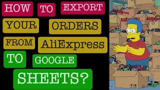 How to save you orders from AliExpress in Google Sheets