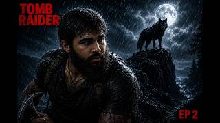 What the Dog Doin?? (Tomb Raider Ep-2)
